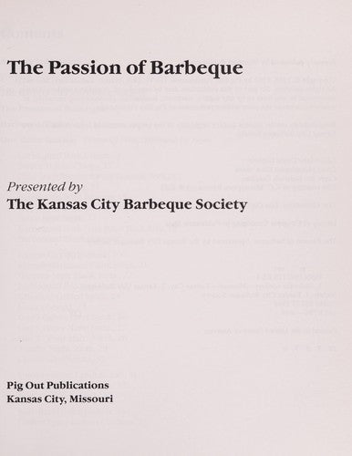 The Passion Of Barbeque: The Kansas City Barbeque Society
