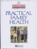 Practical Family Health (The Ama Home Medical Library)