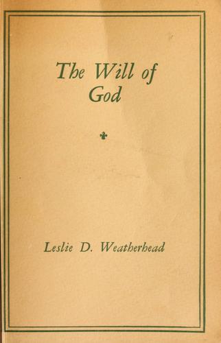 The Will Of God