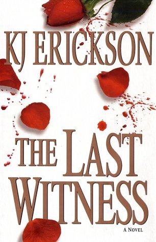 The Last Witness: A Mystery