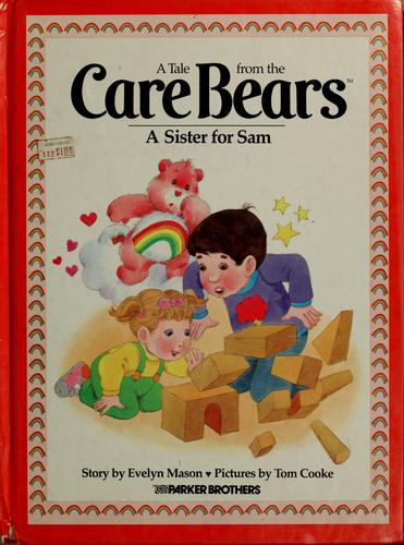 A Sister For Sam (Tale From The Care Bears)