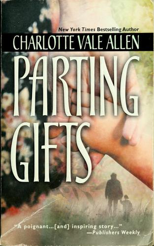 Parting Gifts