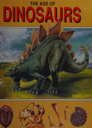 The Age of Dinosaurs