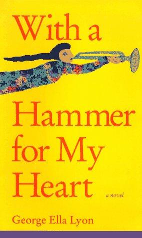 With A Hammer For My Heart