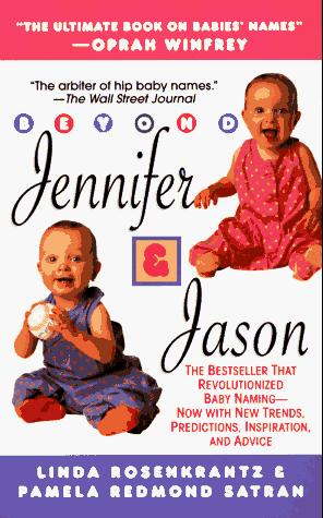 Beyond Jennifer & Jason