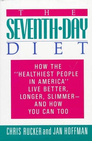 The Seventh-Day Diet