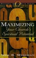 Maximizing Your Church's Spiritual Potential