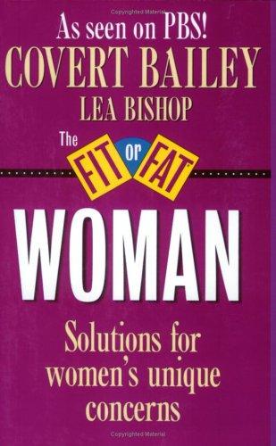 The Fit Or Fat Woman