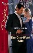 The One-Week Wife (Silhouette Desire)