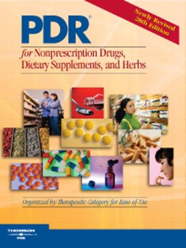 PDR For Nonprescription Drugs, Dietary Supplements, And Herbs
