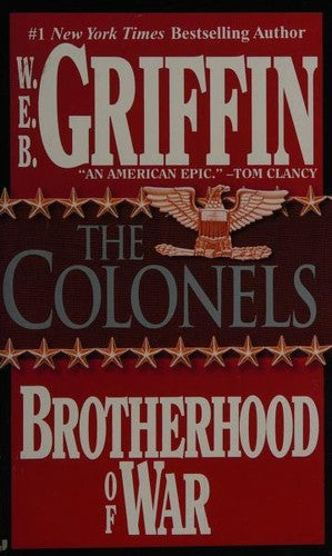 The Colonels: Brotherhood Of War 04 (Brotherhood Of War)