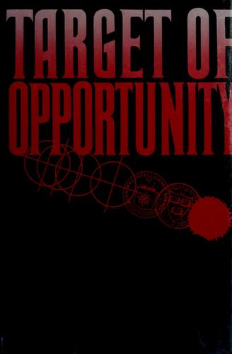 The Target Of Opportunity (without dust jacket)