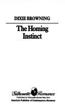 Homing Instinct (Harlequin Silhouette Romance, No 747: Diamond Jubilee)