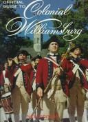 Official Guide To Colonial Williamsburg