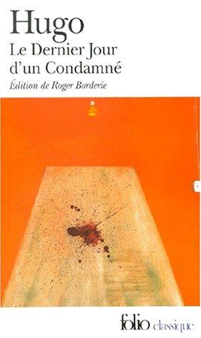 Le Dernier Jour D'un Condamné