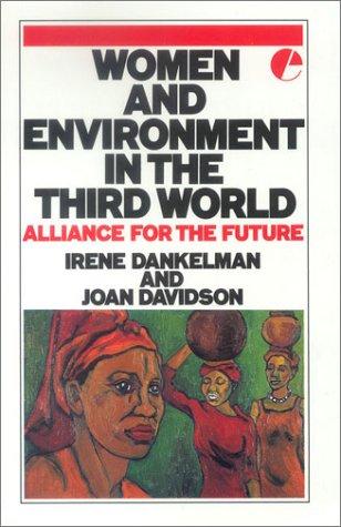 Women And Environment In The Third World