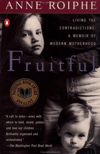 Fruitful: A Real Mother