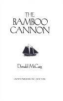 The Bamboo Cannon