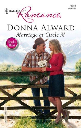 Marriage At Circle M (Harlequin Romance)