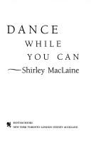 Dance While You Can