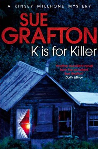 'K' Is For Killer