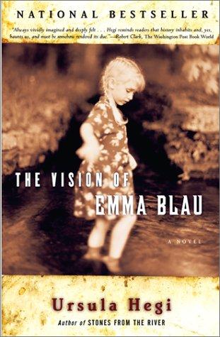 The Vision Of Emma Blau : A Novel