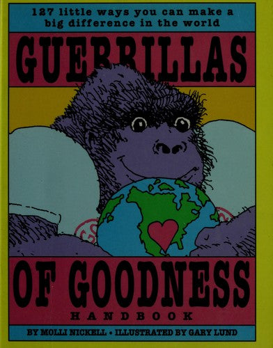 Guerrillas Of Goodness Handbook