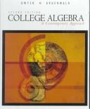 College Algebra: A Contemporary Approach: a contemporary approach