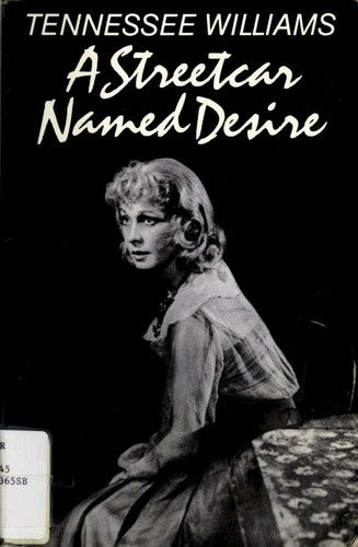 A Streetcar Named Desire