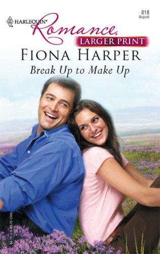 Break Up To Make Up