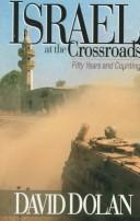 Israel At The Crossroads: Fifty Years And Counting