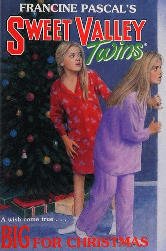 Big For Christmas (Sweet Valley Twins)