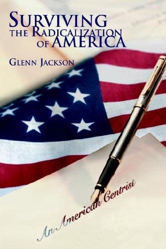 Surviving The Radicalization Of America