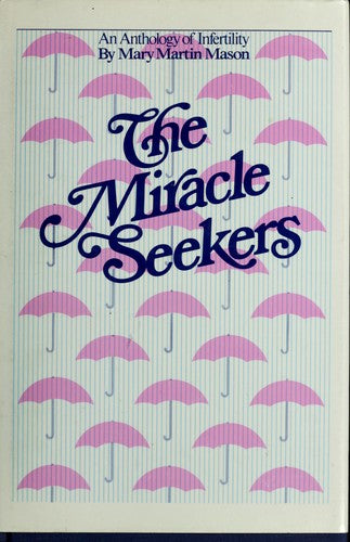 The Miracle Seekers