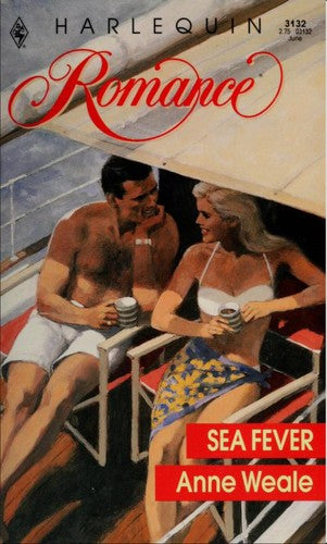 Sea Fever (Harlequin Romance, No 3132)