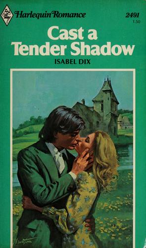 Cast a Tender Shadow