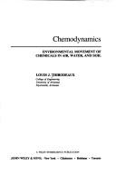 Chemodynamics, Environmental Movement Of Chemicals In Air, Water, And Soil: environmental movement of chemicals in air, water, and soil