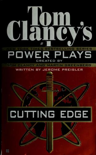 Tom Clancy's Power Plays: Cutting Edge (Power Plays, 6)