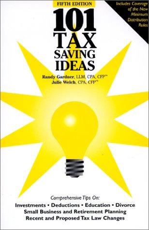 101 Tax Saving Ideas