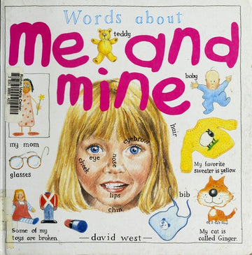 Words About: Me And Mine