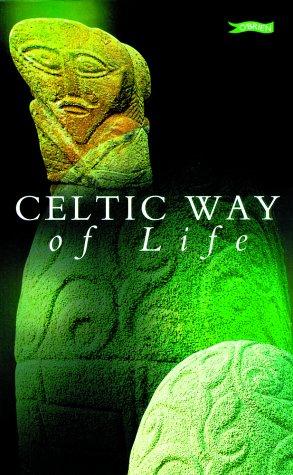 Celtic Way Of Life (Exploring)