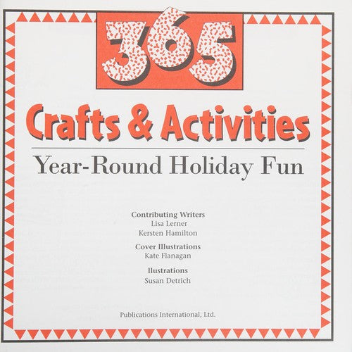 365 Crafts & Activities: Year-round Holiday Fun