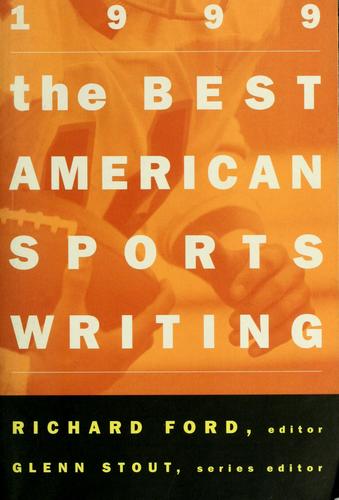 The Best American Sports Writing 1999