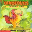 Dinofours: I'm Super Dino!