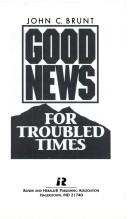 Good News For Troubled Times