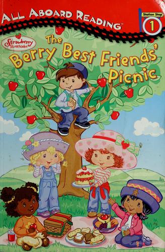 The Berry Best Friends' Picnic (All Aboard Reading Station Stop 1)