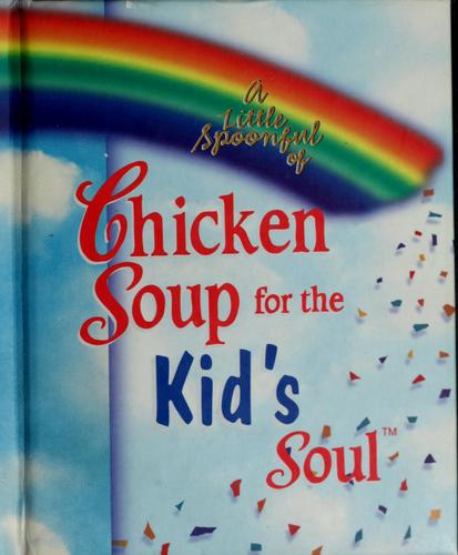Chicken Soap For The Kid's Soul