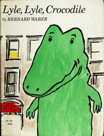 Lyle, Lyle, Crocodile (Lyle The Crocodile)