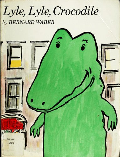 Lyle, Lyle, Crocodile (Lyle The Crocodile)