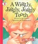 A Wiggly, Jiggly, Joggly Tooth (Let Me Read, Level 2)